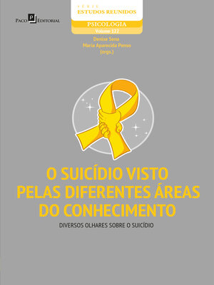 cover image of O suicídio visto pelas diferentes áreas do conhecimento